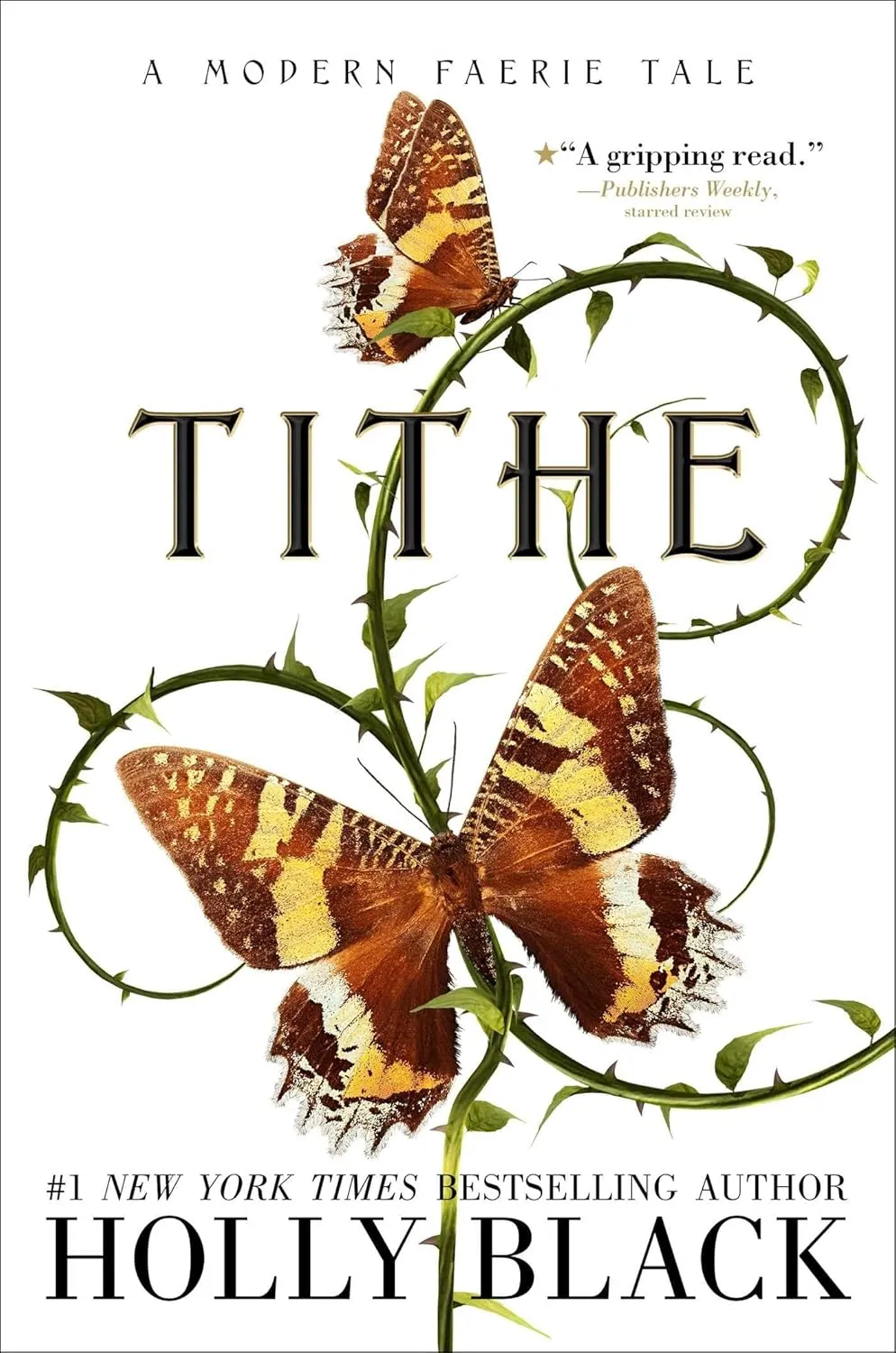 Tithe: A Modern Faerie Tale (The Modern Faerie Tales) Hardcover  October 20, 2020